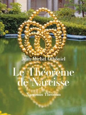 Jean-Michel Othoniel: Narcissus Theorem - Jean-michel Othoniel