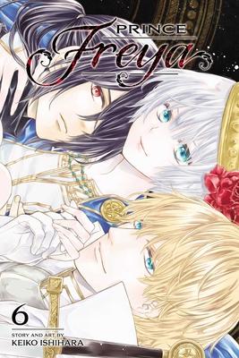 Prince Freya, Vol. 6: Volume 6 - Keiko Ishihara