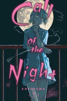 Call of the Night, Vol. 7: Volume 7 - Kotoyama