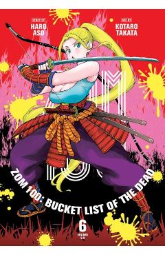 Zom 100: Bucket List of the Dead, Vol. 6: Volume 6 - Haro Aso