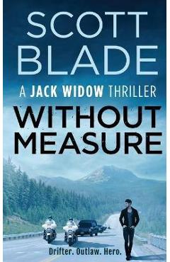 Poza produsului Without Measure - Scott Blade