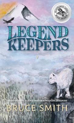 Legend Keepers: The Chosen One - Bruce L. Smith