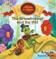 The Grasshopper and the Ant: Aesop's Fables in Verses - Sigal Adler