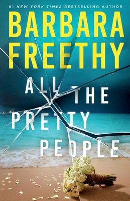 All The Pretty People - Barbara Freethy