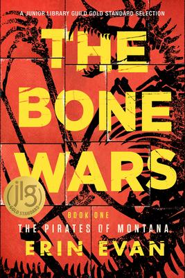 The Bone Wars - Erin S. Evan