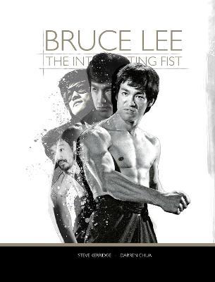 Bruce Lee: The Intercepting Fist - Steve Kerridge