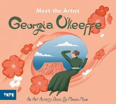 Meet the Artist: Georgia O'Keeffe - Marina Munn
