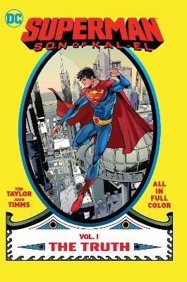 Superman: Son of Kal-El Vol. 1: The Truth - Various
