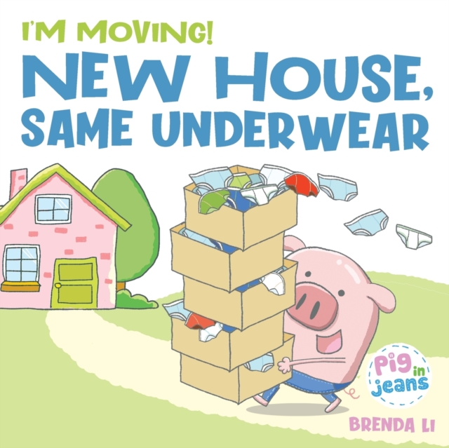 New House, Same Underwear - Brenda Li