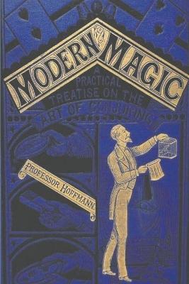 Modern Magic - Professor Hoffman