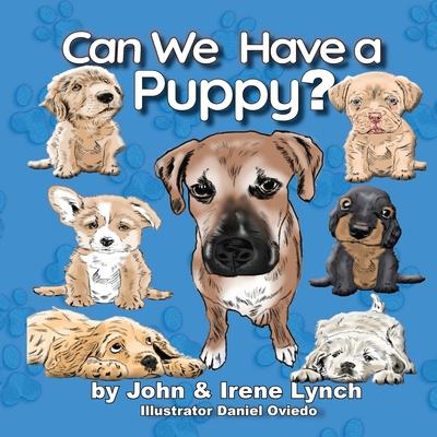 Can We Have a Puppy - Irene Lynch
