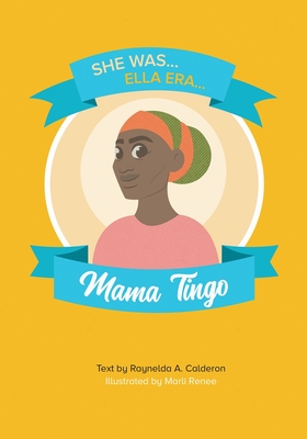 Mama Tingo - Raynelda A. Calderon
