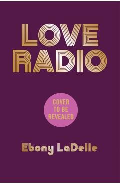 Love Radio - Ebony Ladelle