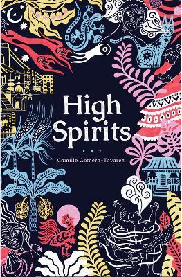 High Spirits - Camille Gomera-tavarez