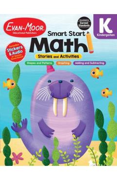 Smart Start: Math: Stories and Activities, Grade K - Evan-moor Educational Publishers