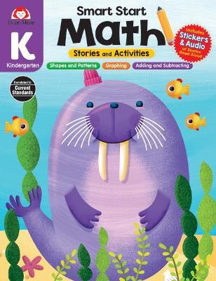 Smart Start: Math: Stories and Activities, Grade K - Evan-moor Educational Publishers