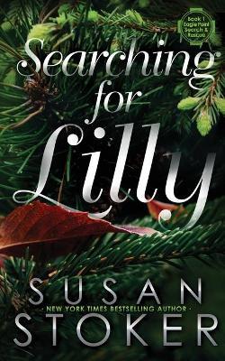 Searching for Lilly - Susan Stoker