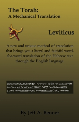 The Torah: A Mechanical Translation - Leviticus - Jeff A. Benner