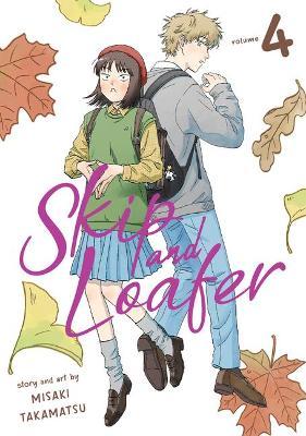 Skip and Loafer Vol. 4 - Misaki Takamatsu