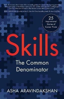 Skills: The Common Denominator - Asha Aravindakshan