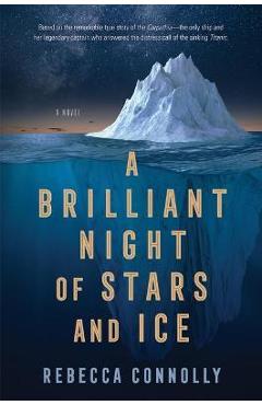 Coperta cărții 'A Brilliant Night of Stars and Ice - Rebecca Connolly'