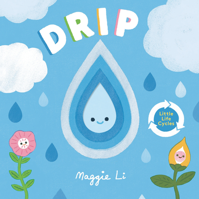 Drip - Maggie Li