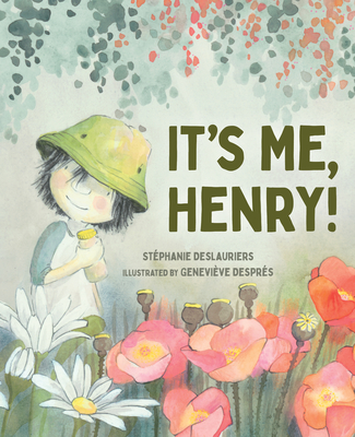 It's Me, Henry! - Stéphanie Deslauriers