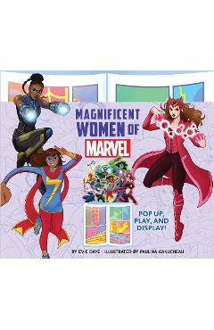 Coperta cărții 'Magnificent Women of Marvel: Pop Up, Play, and Display! - Evie Daye'
