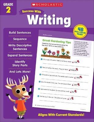 Scholastic Success with Writing Grade 2 - Scholastic Teaching Resources