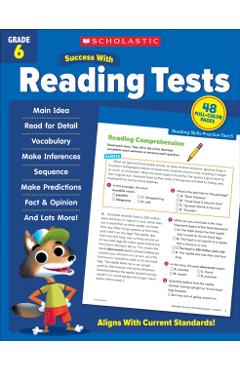 Scholastic Success with Reading Tests Grade 6 - Scholastic Teaching Resources