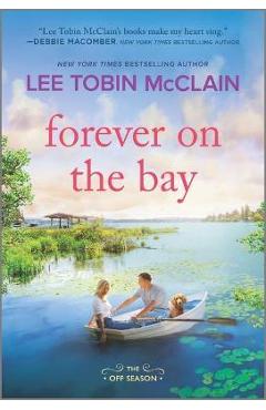 Coperta cărții 'Forever on the Bay - Lee Tobin Mcclain'