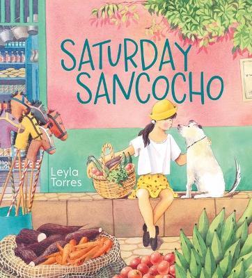 Saturday Sancocho - Leyla Torres