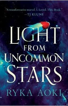 Poza produsului Light from Uncommon Stars - Ryka Aoki