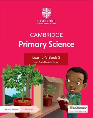 Cambridge Primary Science Learner's Book 3 with Digital Access (1 Year) - Jon Board