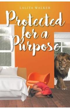 Coperta cărții 'Protected for a Purpose - Lalita Walker'