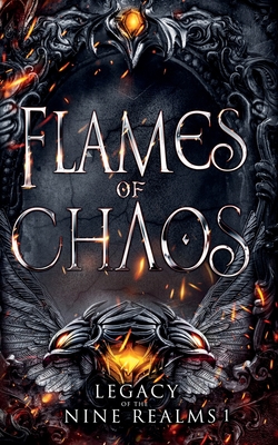 Flames of Chaos - Amelia Hutchins