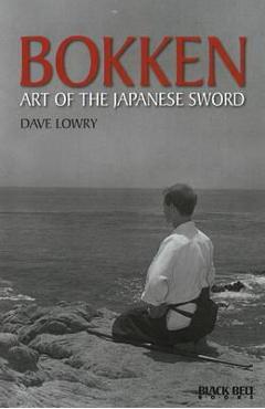 Coperta cărții 'Bokken - Dave Lowry'