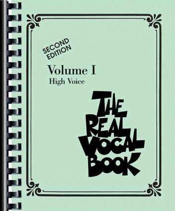 The Real Vocal Book - Volume I: High Voice - Hal Leonard Corp