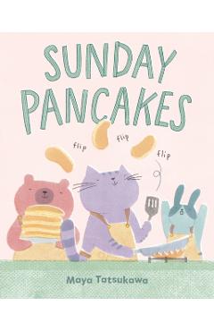 Sunday Pancakes - Maya Tatsukawa