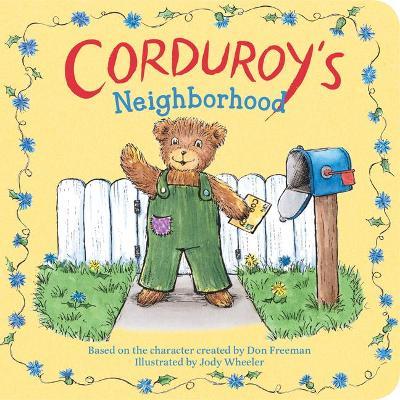 Corduroy's Neighborhood - Jody Wheeler