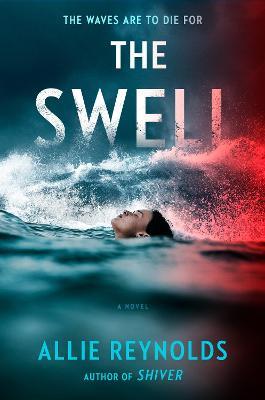 The Swell - Allie Reynolds