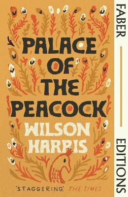 Palace of the Peacock - Wilson Harris