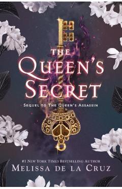 The Queen's Secret - Melissa De La Cruz