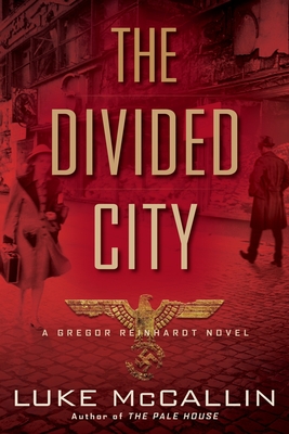 The Divided City - Luke Mccallin