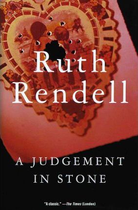 A Judgement in Stone - Ruth Rendell