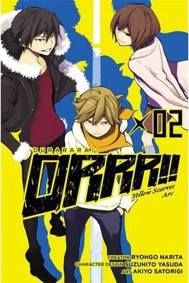 Durarara!! Yellow Scarves Arc, Vol. 2 - Ryohgo Narita