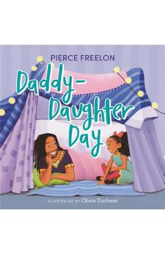 Daddy-Daughter Day - Pierce Freelon