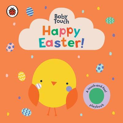 Happy Easter!: A Touch-And-Feel Playbook - Ladybird