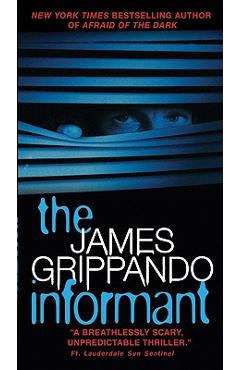 Coperta cărții 'The Informant - James Grippando'