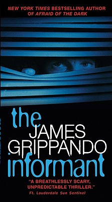 Coperta cărții 'The Informant - James Grippando'